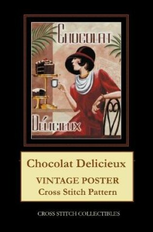 Cover of Chocolat Delicieux