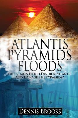 Book cover for Atlantis Pyramids Floods