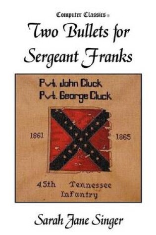 Cover of Two Bullets for Sergeant Franks