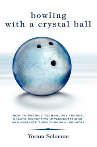 Cover of Bowling with a Crystal Ball