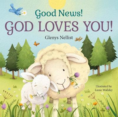 Cover of Good News! God Loves You!