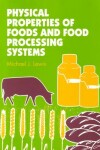 Book cover for Physical Properties of Foods and Food Processing Systems