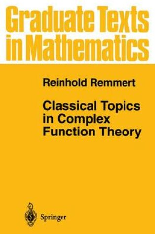 Cover of Classical Topics in Complex Function Theory