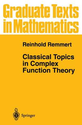 Book cover for Classical Topics in Complex Function Theory