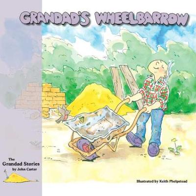 Book cover for Grandad's Wheelbarrow