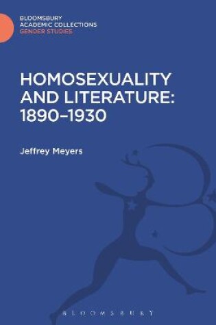 Cover of Homosexuality and Literature: 1890-1930
