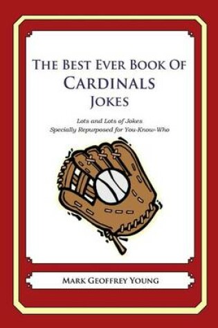 Cover of The Best Ever Book of Cardinals Jokes