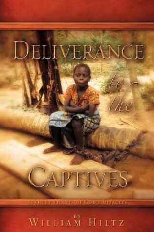 Cover of Deliverance to the Captives