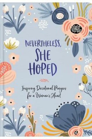 Cover of Nevertheless, She Hoped