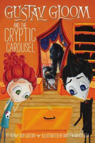 Cover of Gustav Gloom And The Cryptic Carousel #4