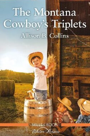 Cover of The Montana Cowboy's Triplets