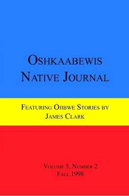 Book cover for Oshkaabewis Native Journal