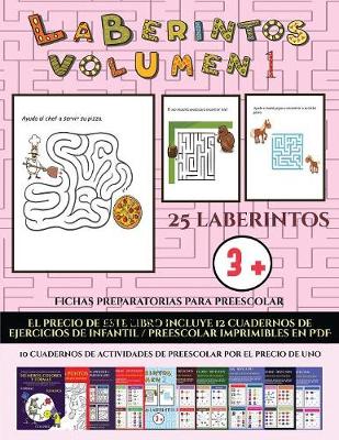 Cover of Fichas preparatorias para preescolar (Laberintos - Volumen 1)