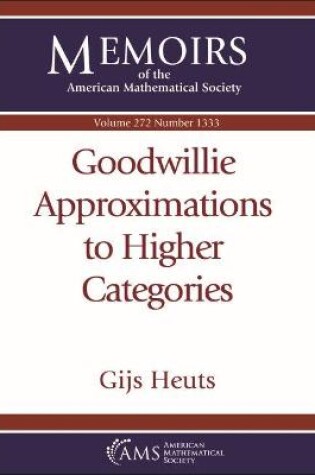 Cover of Goodwillie Approximations to Higher Categories