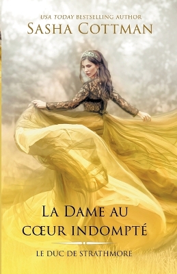 Cover of La Dame au coeur indompté
