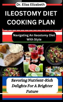 Book cover for Ileostomy Diet Cooking Plan