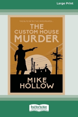 Book cover for The Custom House Murder [Large Print 16 Pt Edition]