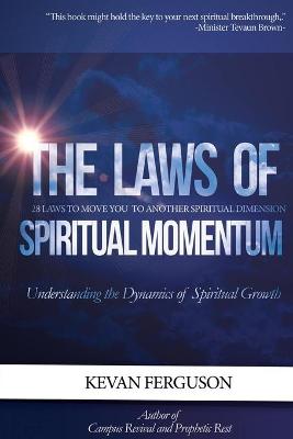 Book cover for The Laws of Spiritual Momentum