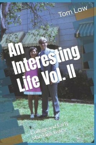 Cover of An Interesting Life Vol. II