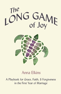 Book cover for The Long Game of Joy