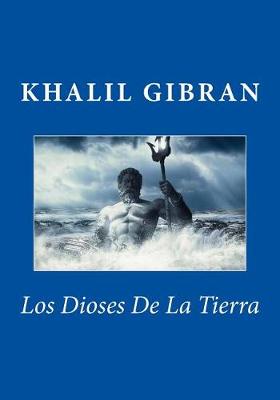 Cover of Los Dioses De La Tierra