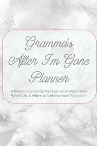 Cover of Gramma's After I'm Gone Planner