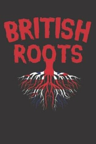 Cover of British Roots Notebook Blank Lined Journal, Tree with England Flag Design Cover Funny Gift for a English Friend Origins