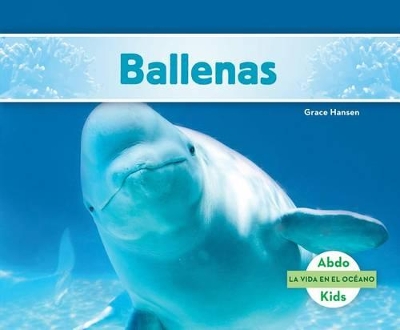 Book cover for Ballenas (Spanish Version)