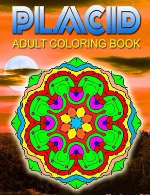 Book cover for PLACID ADULT COLORING BOOKS - Vol.7