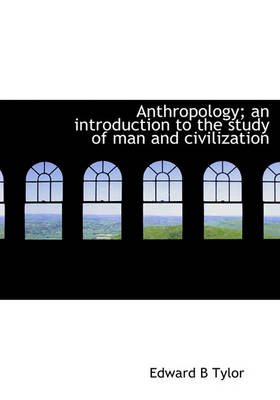 Book cover for Anthropology; An Introduction to the Study of Man and Civilization