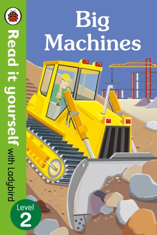 Book cover for Read It Yourself with Ladybird Big Machines (mini Hc)