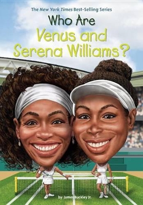Book cover for Who Are Venus And Serena Williams?