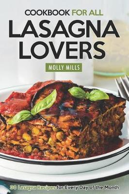 Book cover for Cookbook For All Lasagna Lovers