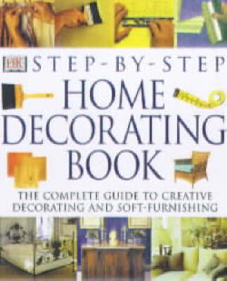 Book cover for Step By Step Home Decorating