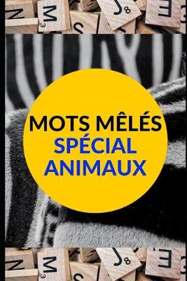 Book cover for Mots Meles Special Animaux