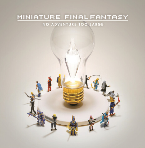 Book cover for Miniature Final Fantasy