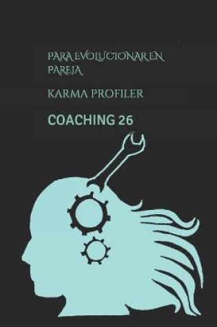 Cover of COACHING para evolucionar en pareja.