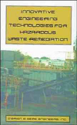 Book cover for Innovative Engineering Technology for Hazard Waste Remedey