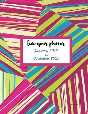 Book cover for 2019 - 2023 Stripewaves Five Year Planner
