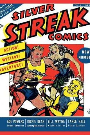 Cover of Silver Streak Comics #3
