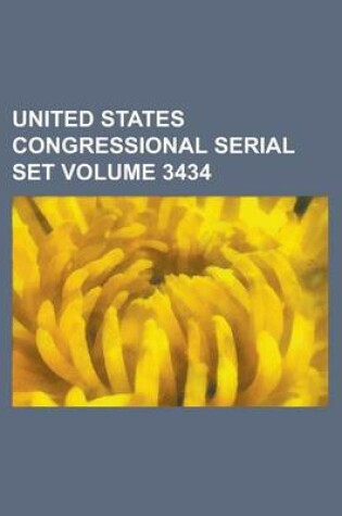 Cover of United States Congressional Serial Set Volume 3434