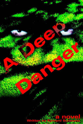 Book cover for A Deep Danger