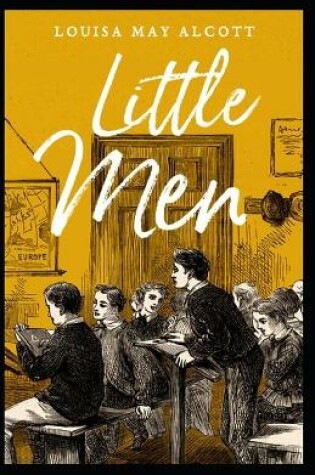 Cover of Little Men (Little Women Trilogy #2) Annotated