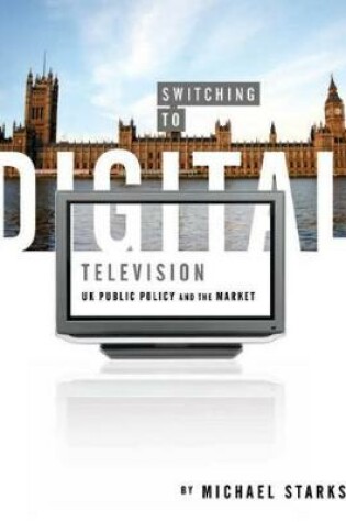 Cover of Switching to Digital Television
