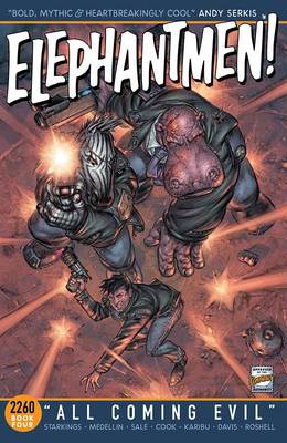 Book cover for Elephantmen 2260 Book 4: All Coming Evil