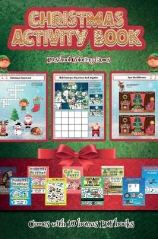 Cover of Preschool Coloring Games (Christmas Activity Book)