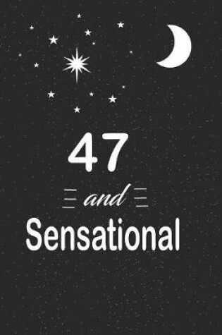 Cover of 47 and sensational