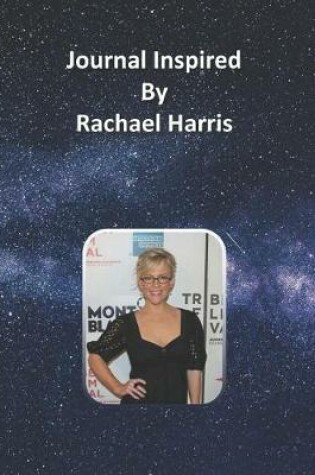 Cover of Journal Inspired by Rachael Harris