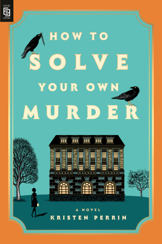 Cover of How to Solve Your Own Murder