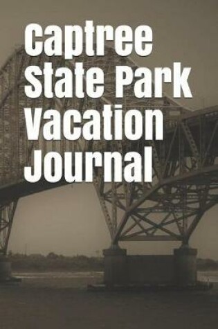 Cover of Captree State Park Vacation Journal